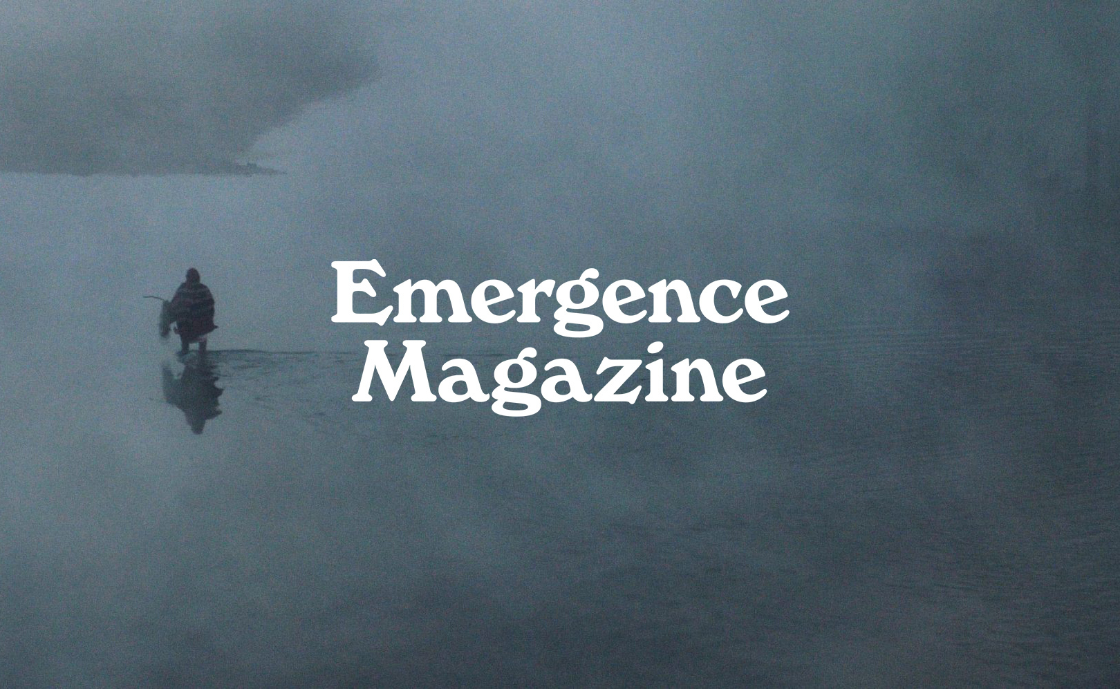 Emergence Magazine